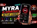 Myra Android AI Assistant Setup Guide Complete Installation Features Tutorial 2026