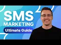 Lagu The Ultimate Guide to SMS Marketing (Everything You Need to Know in 2026)