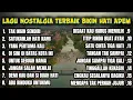 LAGU NOSTALGIA TERBAIK TEMBANG KENANGAN 90AN