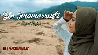 Download Dewi Hajar - Ya Imamarrusli (DJ VERSION) MP3