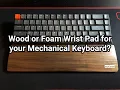 Which Wrist Pad for your Mechanical Keyboard Quick Review for Keychron K6 Palm Rest