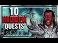 10 Hidden Quests in Skyrim That You Maybe Possibly or Perhaps Missed
