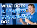 What Does a Benefits Coordinator Do