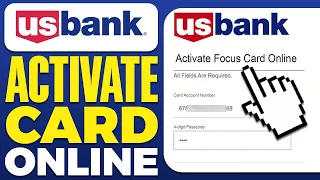 How To Activate Your US Bank Focus Card Online 2025