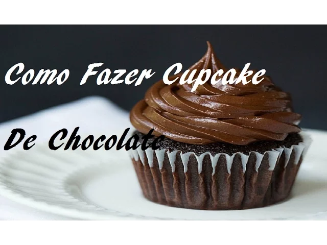 RECEITA DE CUPCAKE DE CHOCOLATE FACIL