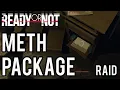 Crystal Meth Package Locate 213 Park Raid Homes Ready Or Not