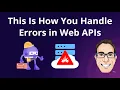 Exception Handling for ASP NET Core Web API NET 7