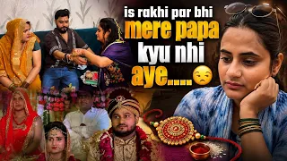 Is rakhi par bhi mere papa kyu nhi aaye….😒|| #snappygirls #vlog 