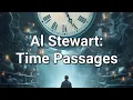 Lagu Al Stewart: Time Passages (an AI interpretation)