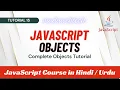 Objects in JavaScript A Step-by-Step Tutorial JavaScript Course in