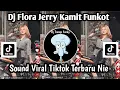 Download Lagu DJ FLORA JERRY KAMIT FUNKOT REMIX SEA DAYAK SOUND VIRAL TIKTOK TERBARU YANG KALIAN CARI NIE ‼️