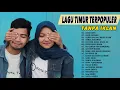Download Lagu LAGU TIMUR TERBAIK Full Album - Cocok Buat Yang Lagi Galau - Jang cuek, Jang Ganggu - Shine Of Black