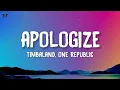 Timbaland - Apologize (Lyrics) ft. OneRepublic