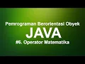 Pemrograman Berorientasi Obyek Java Operator Matematika Java