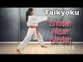 Taikyoku Shodan Nidan Sandan White Belt kata Shotokan Full Tutorial