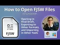 How to Open FJSW Files Final Draft AV Document