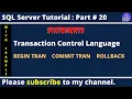 TCL Transaction Control Language in SQL Server BEGIN COMMIT ROLLBACK Explained SQL Server