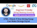 LeetCode 1790 Check if One String Swap Can Make Strings Equal String Easy Hash Table Counting