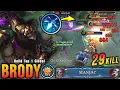 Download Lagu 29 Kills + MANIAC!! Unstoppable Brody Build, MVP 18.1 Points!! - Build Top 1 Global Brody ~ MLBB