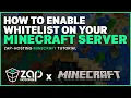 How to enable WHITELIST on your Minecraft Server 2025