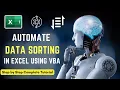 Hands-On Guide to Automating Your Excel Data Sorting with VBA