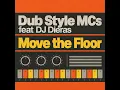 Move the Floor (feat. DJ Dieras)