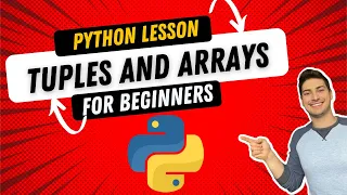 How to Use Tuples Arrays and Imported Modules in Python Beginner Lesson