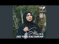 Lagu Aku Yang Kau Siakan