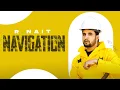 Download Lagu R NAIT : Navigation | Josan Bros | Latest Punjabi Song 2023 | New Punjabi Song 2023