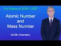 GCSE Chemistry Revision Atomic Number and Mass Number