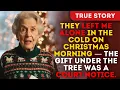They Left Me Alone In The Cold On Christmas Morning — The Gift Under The Tree Was A Court Notice.