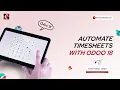 How to Automate Timesheets with Odoo 18 Time Off Odoo 18 Functional s