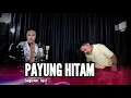 Download Lagu PAYUNG HITAM - DANGDUT UDA FAJAR (OFFICIAL LIVE MUSIC)
