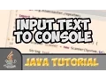 Java Tutorials How to input text in the console