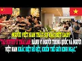 “NGƯỜI VIỆT LÀ NGOẠI LỆ!”KHÁC BIỆT TẠI BUFFET THÁI LAN GIỮA KHÁCH VIỆT VÀ CHINA KHIẾN THẾ GIỚI SỐC!