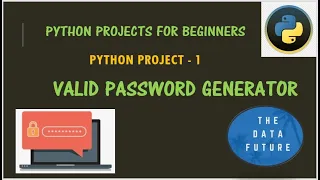 Python Project Valid Password Generator Python Project-1 for Beginners