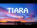 Lagu Vita Alvia - Tiara (Lyric)