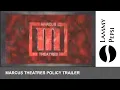 Marcus Theatres Policy Trailer Unknown Date LPE - 0050