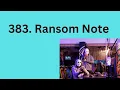 383 Ransom Note LeetCode Using Python