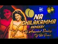 Download Lagu Na Chilakamma Folk Dj Song Remix By Dj Aravind Smiley Dj Rk Remix