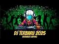 Download Lagu DJ TERBARU 2025 FULL BASS BREAKBEAT JAIPONG