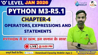 O Level Python Programming M3-R5 1 Chapter 4 Operators Expressions Statements GyanXp