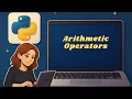 Understanding of Arithmetic Operators in python Python Full Course CodeCrunch