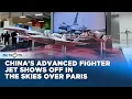Download Lagu China Shows Off Air Power At Paris Air Show