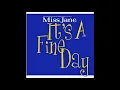Miss Jane - It's a fine day (ATB Radio Mix)