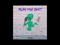 Download Lagu Mindflip - Run My Shit (Official Audio)