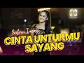Download Lagu CINTA UNTUKMU SAYANG - SAFIRA INEMA (Official Music Video) Bertaruh nyawa ku Hanya untukmu