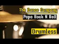 Lagu Drumless Backin Tracks The Dance Company Papa Rock N Roll#drumless#drumcover#thedancecompany