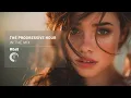 Download Lagu THE PROGRESSIVE HOUR IN THE MIX VOL. 68 [FULL SET] RAZ NITZAN SPECIAL