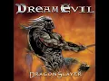 Chasing the Dragon - Dream Evil